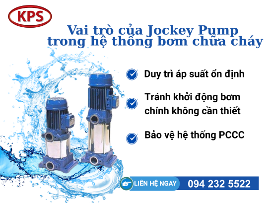 Vai trò của Jockey Pump trong hệ thống bơm chữa cháy