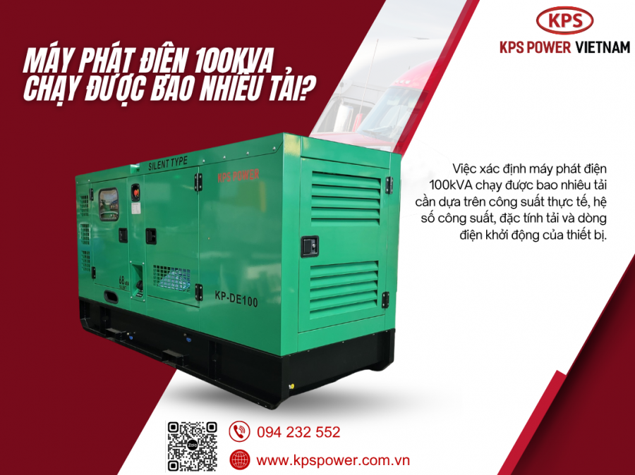 Máy phát điện 100kVA chạy được bao nhiêu tải? Cách tính công suất và lựa chọn tải phù hợp