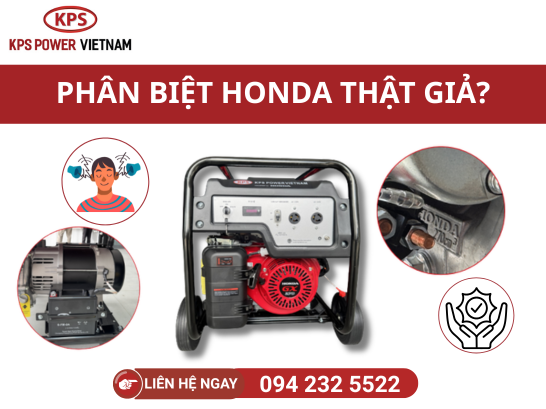 Hướng dẫn cách nhận biết máy phát điện Honda chính hãng