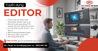 TUYỂN DỤNG NHÂN VIÊN EDITOR VIDEO – THIẾT KẾ NỘI DUNG MARKETING