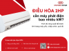 Máy phát điện chạy điều hòa 2HP cần công suất bao nhiêu?