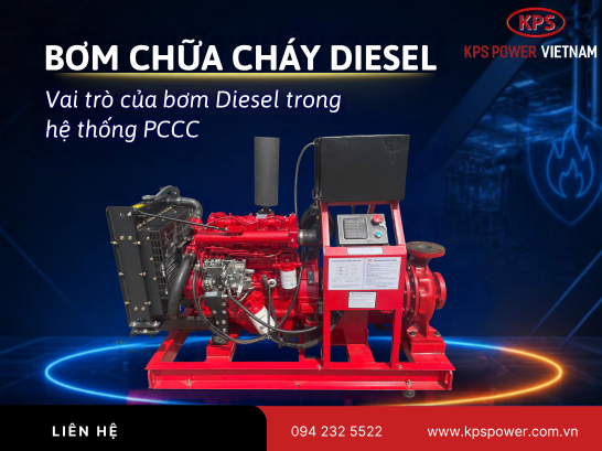 Bơm chữa cháy diesel: Vì sao cần thiết trong hệ thống PCCC?