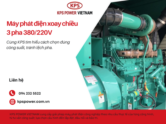Máy phát điện xoay chiều 3 pha 380/220V: Cách chọn công suất và tránh lệch pha